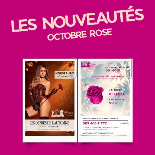 Cadeau hôtesse du mois d'octobre chez Rêveries Intimes : La Rose offerte dès 400 € de ventes